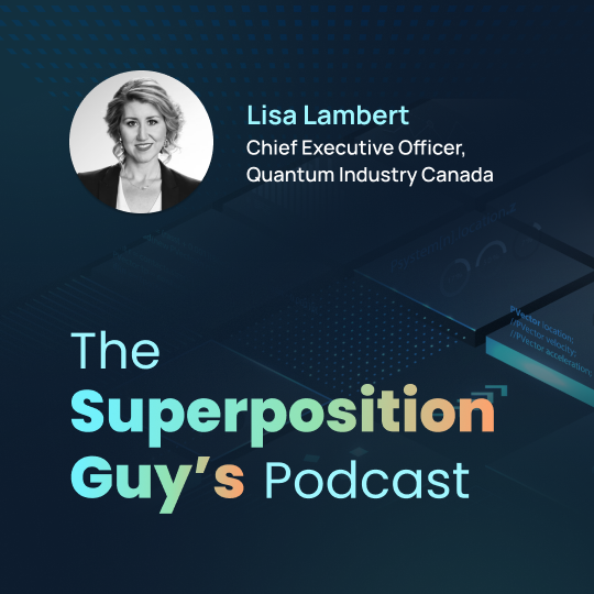 Lisa Lambert, CEO of Quantum Industry Canada