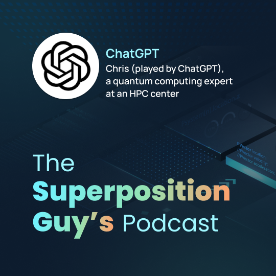 Chris, a ChatGPT-powered quantum computing expert in an HPC center