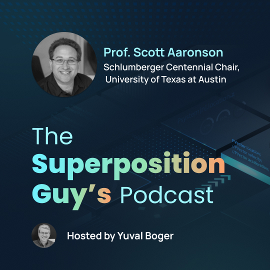 Scott Aaronson, Professor of Computer Science, UT Austin