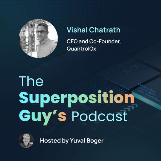 Vishal Chatrath, CEO and co-founder, QuantrolOx